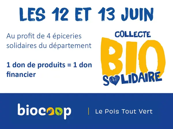 Collecte bio solidaire 12-13 juin